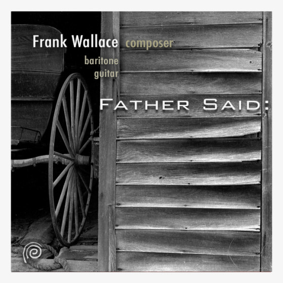 Father Said: EP | performed by Frank Wallace