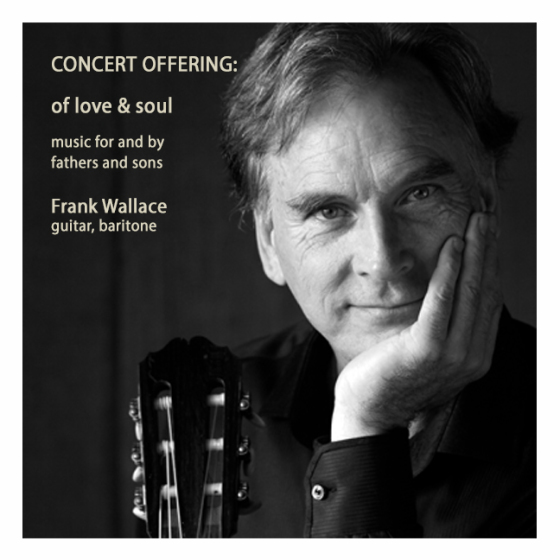 Of Love & Soul: a concert of music for and by fathers and sons